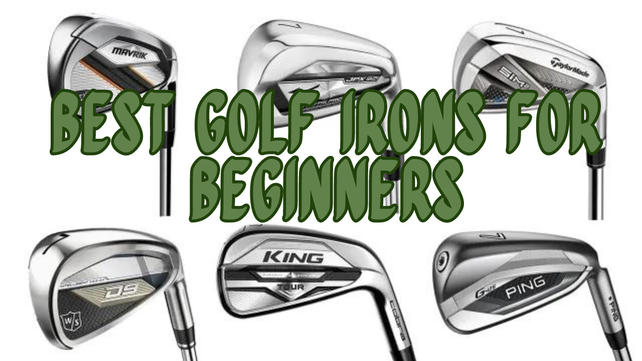 Best Golf Irons for Beginners