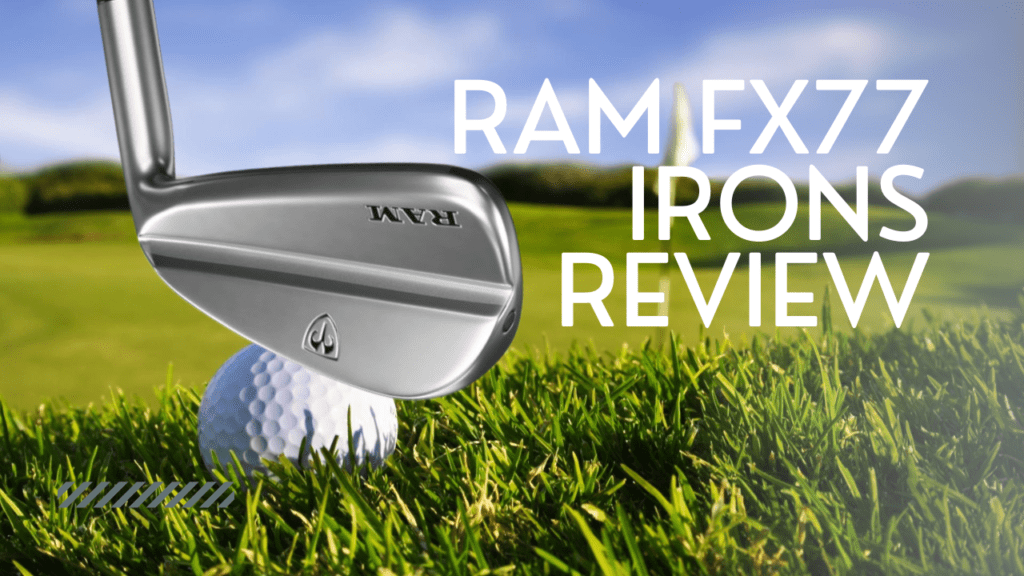 Ram FX77 Irons Review