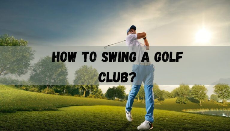 how to swing a golf club