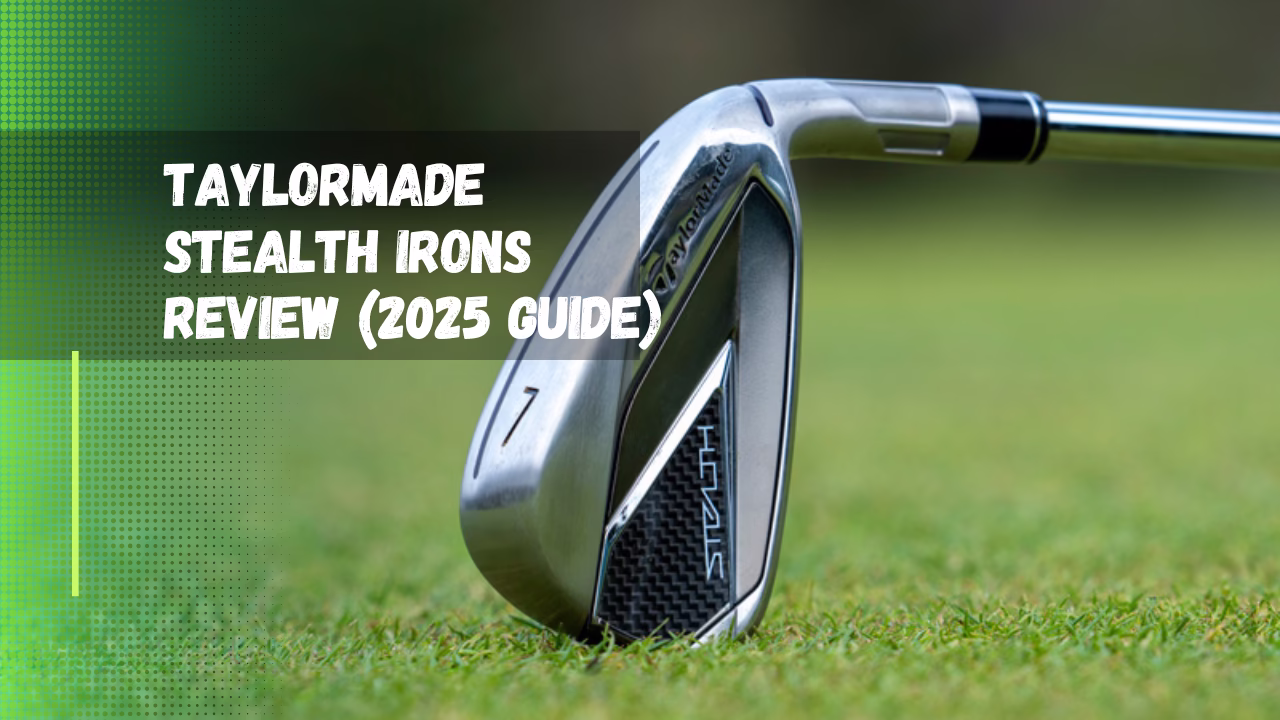 TaylorMade Stealth Irons Review