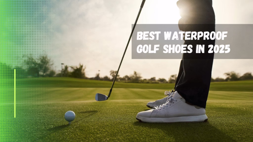 Best Waterproof Golf Shoes